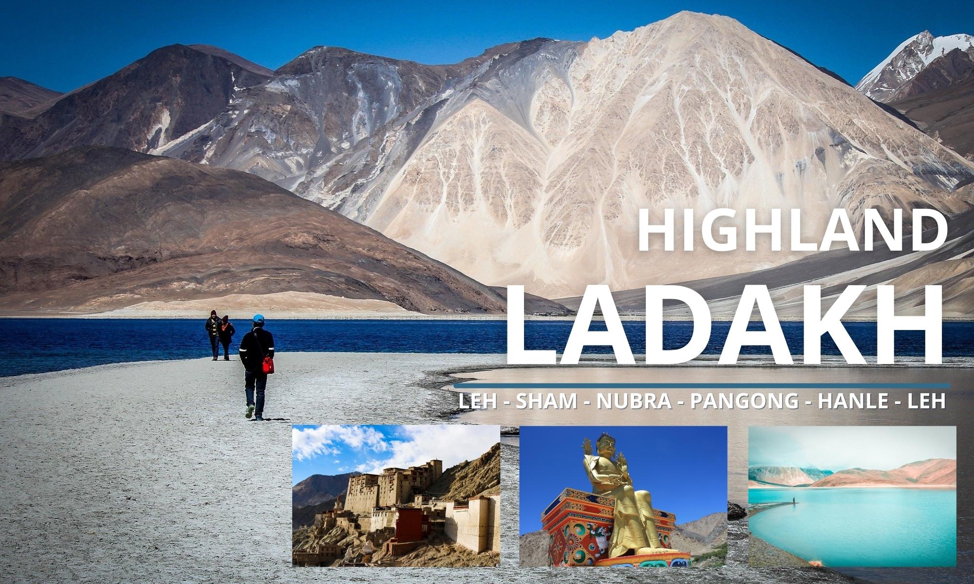 highland ladakh tour package